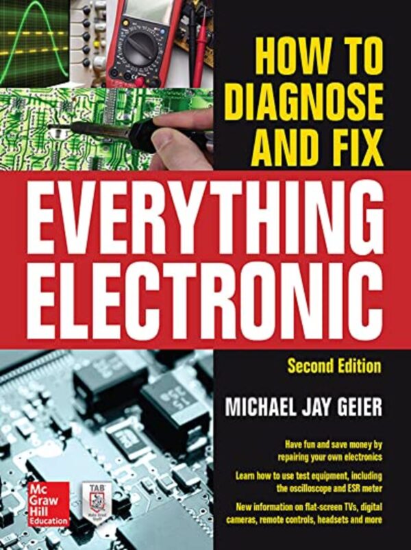 How to Diagnose and Fix Everything Electronic – 2nd Edition