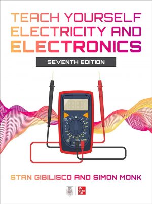 Teach Yourself Electricity and Electronics, Seventh Edition 7th Edition