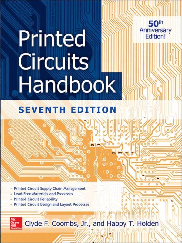 Printed Circuits Handbook - 7th Edition