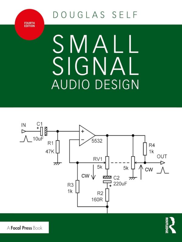 Small Signal Audio Design - 4rd Edition