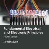 Fundamental Electrical and Electronic Principles - 4th Edition